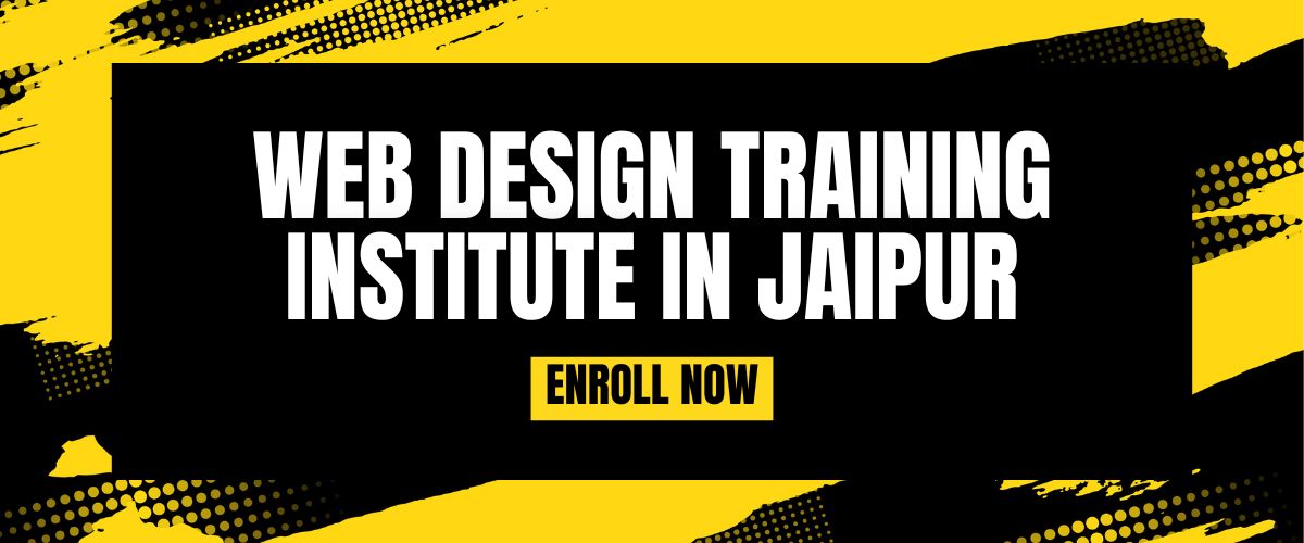 Web Design Training Institute In Jaipur