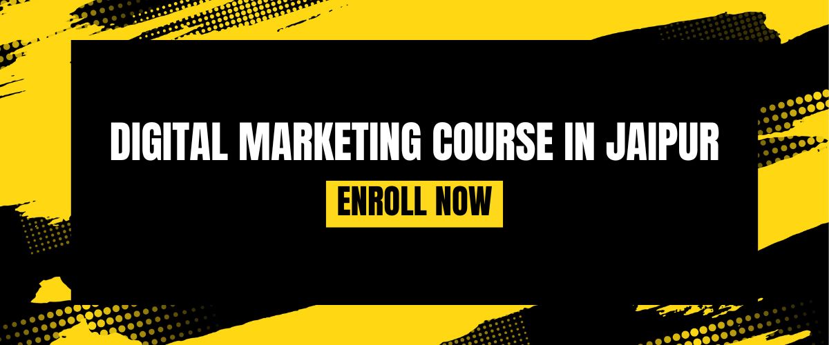 DIGITAL MARKETING COURSE IN JAIPUR