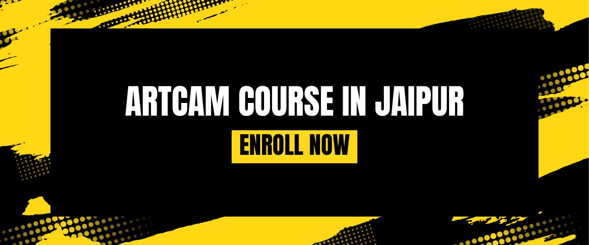 ArtCAM Course in Jaipur