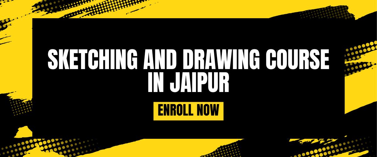 Sketching and Drawing Course In Jaipur