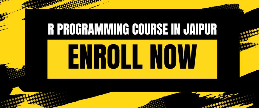 R PROGRAMMING COURSE IN JAIPUR