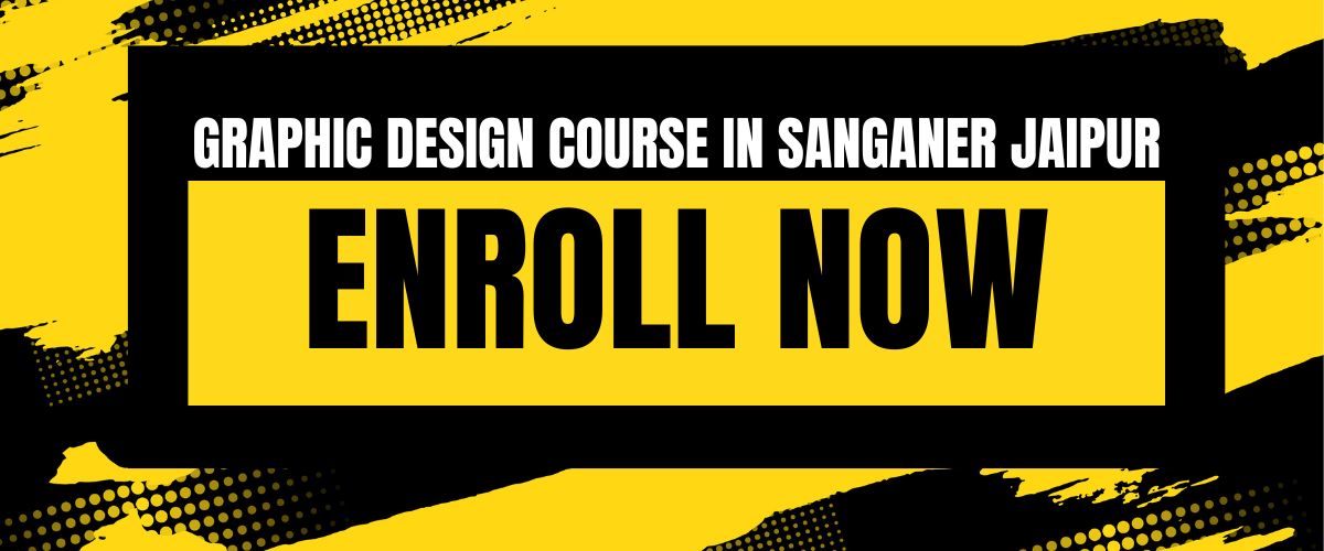 Graphic Design Course in Sanganer Jaipur